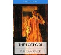 The Lost Girl (dream Classics) (ebook)