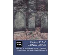 The Lost Girls of Highgate Cemetery (Theatre in the Square Devised Productions)