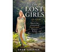 The Lost Girls: What It Cost a Generation of Neurodivergent Women to Be Seen