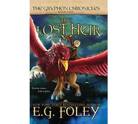 The Lost Heir (The Gryphon Chronicles, Book 1) (1)