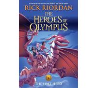 The Lost Hero: 1 (Heroes of Olympus, 1)
