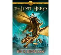 The Lost Hero: 1 (The Heroes of Olympus, 1)