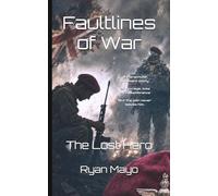 The Lost Hero (Faultlines of War, The Clarke Legacy series)