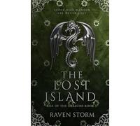 The Lost Island: Rise of the Drakens Book 5: A why choose, dragon shifter romantasy