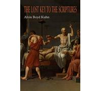 The Lost Key to the Scriptures