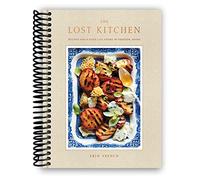 The Lost Kitchen: Recipes and a Good Life Found in Freedom, Maine: A Cookbook