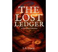 The Lost Ledger: Book One of the Caprock Conspiracy