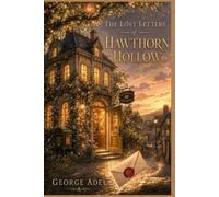 The Lost Letters of Hawthorn Hollow: A Magical Post Office Cozy Mystery (The Undelivered Letters Society)