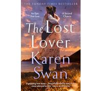 The Lost Lover: An epic romantic tale of lovers reunited: 3 (The Wild Isle Series, 3)