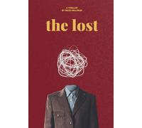 The Lost: Manic Dreams Recorded in Ink (The Foundry)