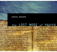 The Lost Mode of Prayer