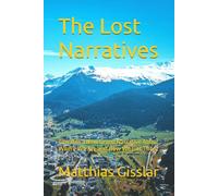 The Lost Narratives: Towards a New Grand Narrative About Where We Are and How We Got There (The End of Modernism)