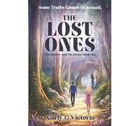 The Lost Ones (The Shadow and The Divine)