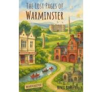 The Lost Pages of Warminster
