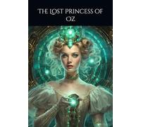 The Lost Princess of Oz
