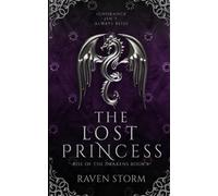 The Lost Princess: Rise of the Drakens: Book 5