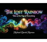 The Lost Rainbow