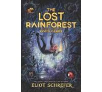 The Lost Rainforest #2: Gogis Gambit (ebook)