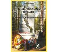 The Lost Russian Ski Brigade (ebook)