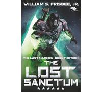 The Lost Sanctum (The Last Marines)