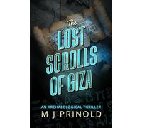 The Lost Scrolls of Giza (Legends of the Ancients)