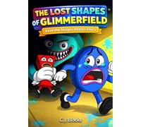 The Lost Shapes of Glimmerfield: Save the Shapes Roblox Story
