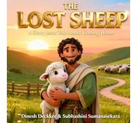 The Lost Sheep: A Story Jesus Told About Coming Home (The Bible Adventure Series)