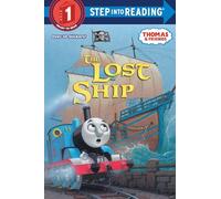 The Lost Ship (Thomas & Friends) (Thomas and Friends. Step into Reading)