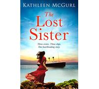 The Lost Sister: An unforgettable and heartbreaking historical timeslip novel