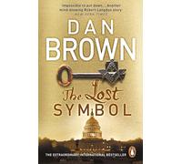 The Lost Symbol: (Robert Langdon Book 3) (Robert Langdon, 3)
