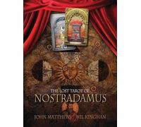 The Lost Tarot of Nostradamus