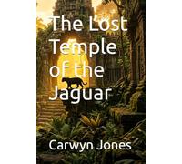 The Lost Temple of the Jaguar