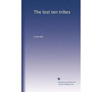 The lost ten tribes
