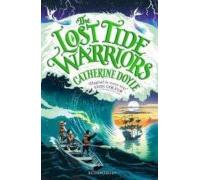 The Lost Tide Warriors : Storm Keeper Trilogy 2