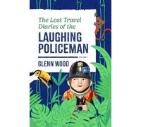The Lost Travel Diaries of the Laughing Policeman