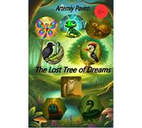 The Lost Tree of Dreams