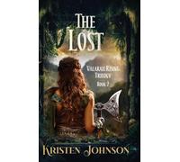 The Lost: Valaraii Rising Trilogy Book 2