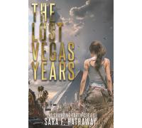 The Lost Vegas Years: 2 (The Changing Earth Series)