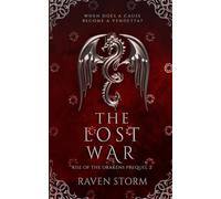 The Lost War, Rise of the Drakens Prequel 2: A dragon shifter romantasy