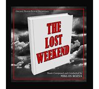 The Lost Weekend (Original Motion Picture Soundtrack)