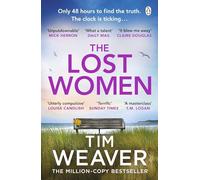 The Lost Women: The heart-stopping new thriller from the bestselling author of The Missing Family