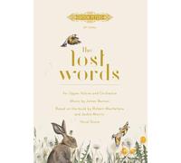 The Lost Words – Para voces agudas y orquesta o piano – Edition Peters