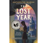 The Lost Year: A Survival Story of the Ukrainian Famine (National Book Award Finalist)