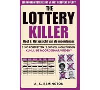 The Lottery Killer Volume 2: De Loterijmoordenaar Deel 2: Een meeslepende moordmysterie-logicapuzzel | Elimineer 2.100 portretten en 2.300 biedingen om de moordenaar te vinden