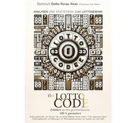 The Lotto Code, Analysen und Statistiken zum Lottogewinn. Erhöhen Sie Ihre Gewinnchancen. 100 % garantiert. Erfahrungsberichte von Kunden, die mit ... und Meinungen mit Wirksamkeitsnach