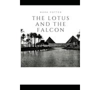 The Lotus and the Falcon