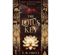 The Lotus Key (Tales of Saptavarsha)