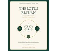 The Lotus Return: An Adult Practice Book (Lotus Series)