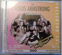 The Louis Armstrong Connection Vol. 10 (the Orchestra)