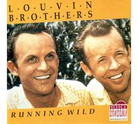 The Louvin Brothers - Running Wild